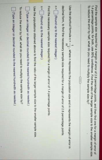 Solved Find the sample size required for a margin of error | Chegg.com