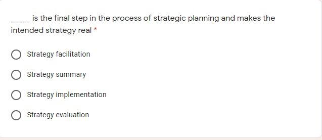 Solved is the final step in the process of strategic | Chegg.com