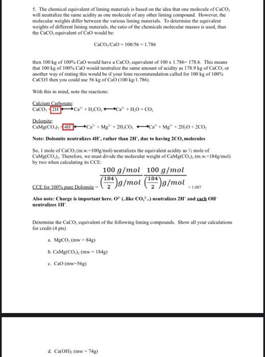 Solved 5. The chemical equivalent of liming materials is | Chegg.com