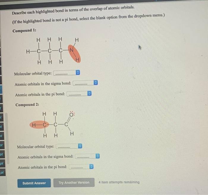 Solved Describe each highlighted bond in terms of the | Chegg.com