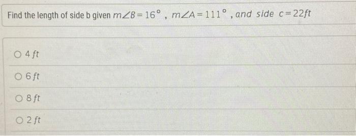 Solved Find The Length Of Side B Given M∠B=16∘,m∠A=111∘, And | Chegg.com