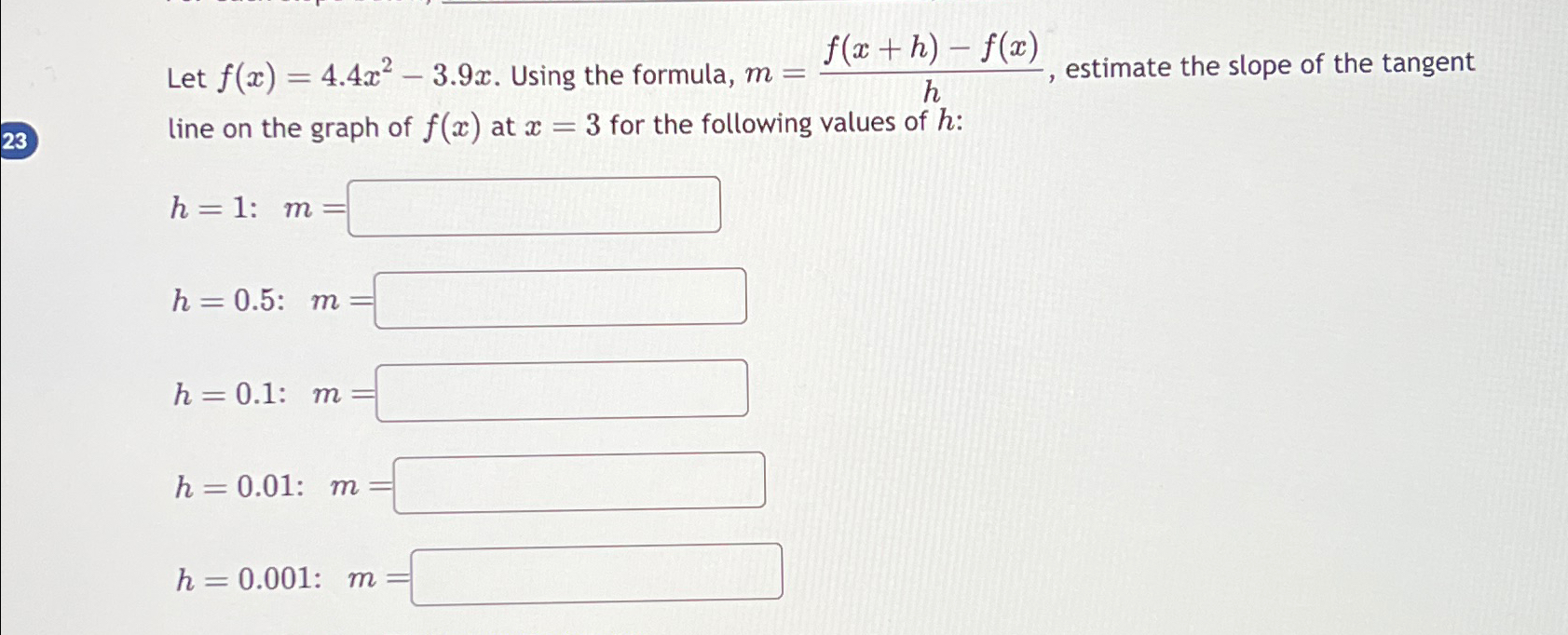 solved-let-f-x-4-4x2-3-9x-using-the-formula-chegg