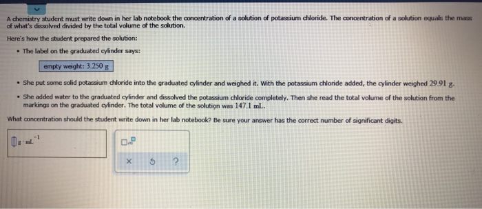 Solved solution of potassium chloride. The concentration of | Chegg.com