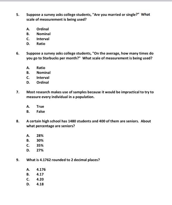 Solved 5. Suppose a survey asks college students, 