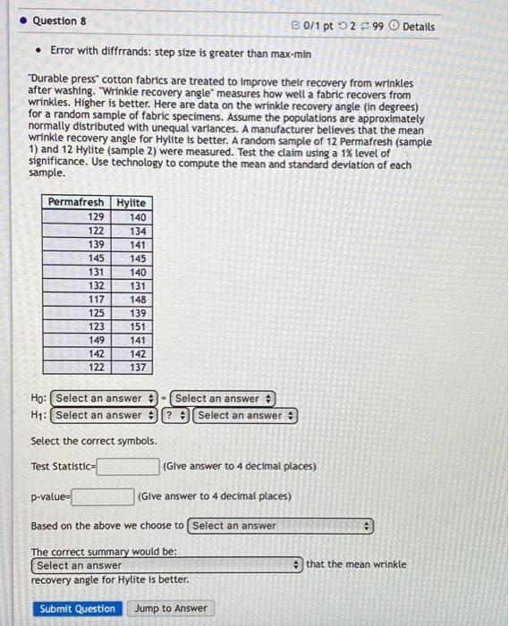 Solved Question 2 B0/1 pt 299 Details Two samples are taken | Chegg.com