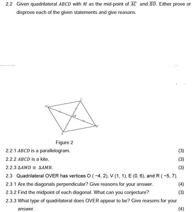 Solved 2.2 Given quadrilateral ABCD with M as the mid-point | Chegg.com