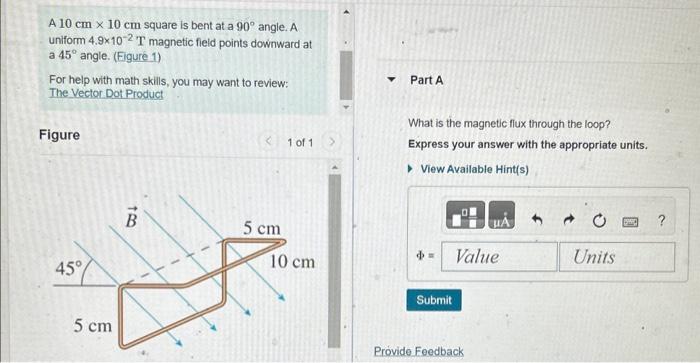 Solved A 10 cm×10 cm square is bent at a 90∘ angle. A | Chegg.com