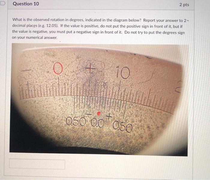 Solved Question 10 2 pts What is the observed rotation in | Chegg.com