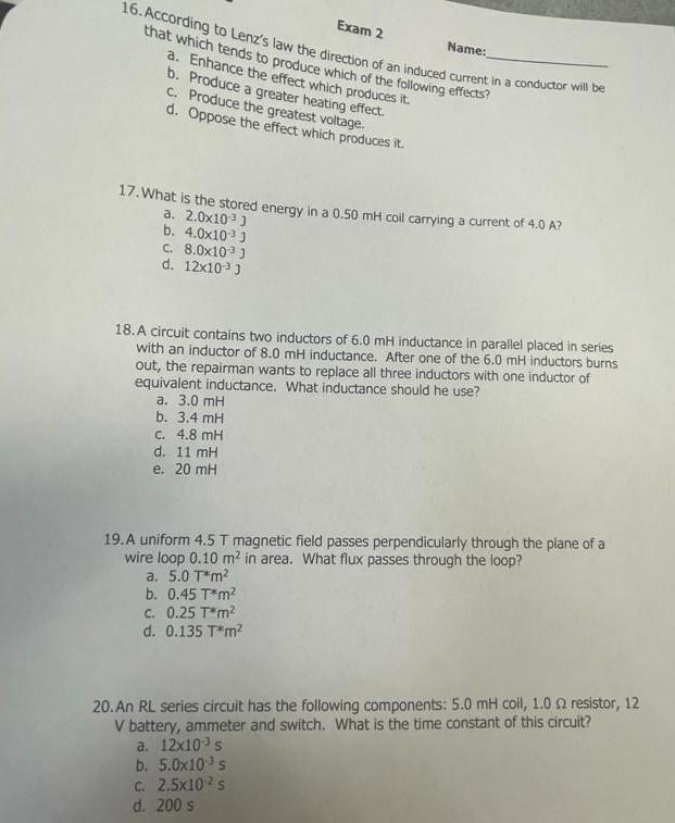Solved Exam 2 16. According to Lenz's law the direction of