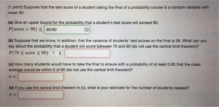 Solved (1 point) Suppose that the test score of a student | Chegg.com