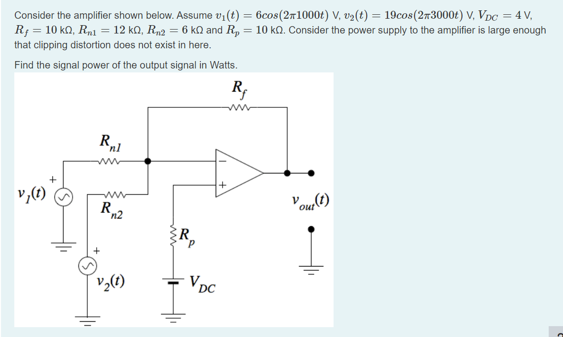 Solved Consider the amplifier shown below. Assume | Chegg.com