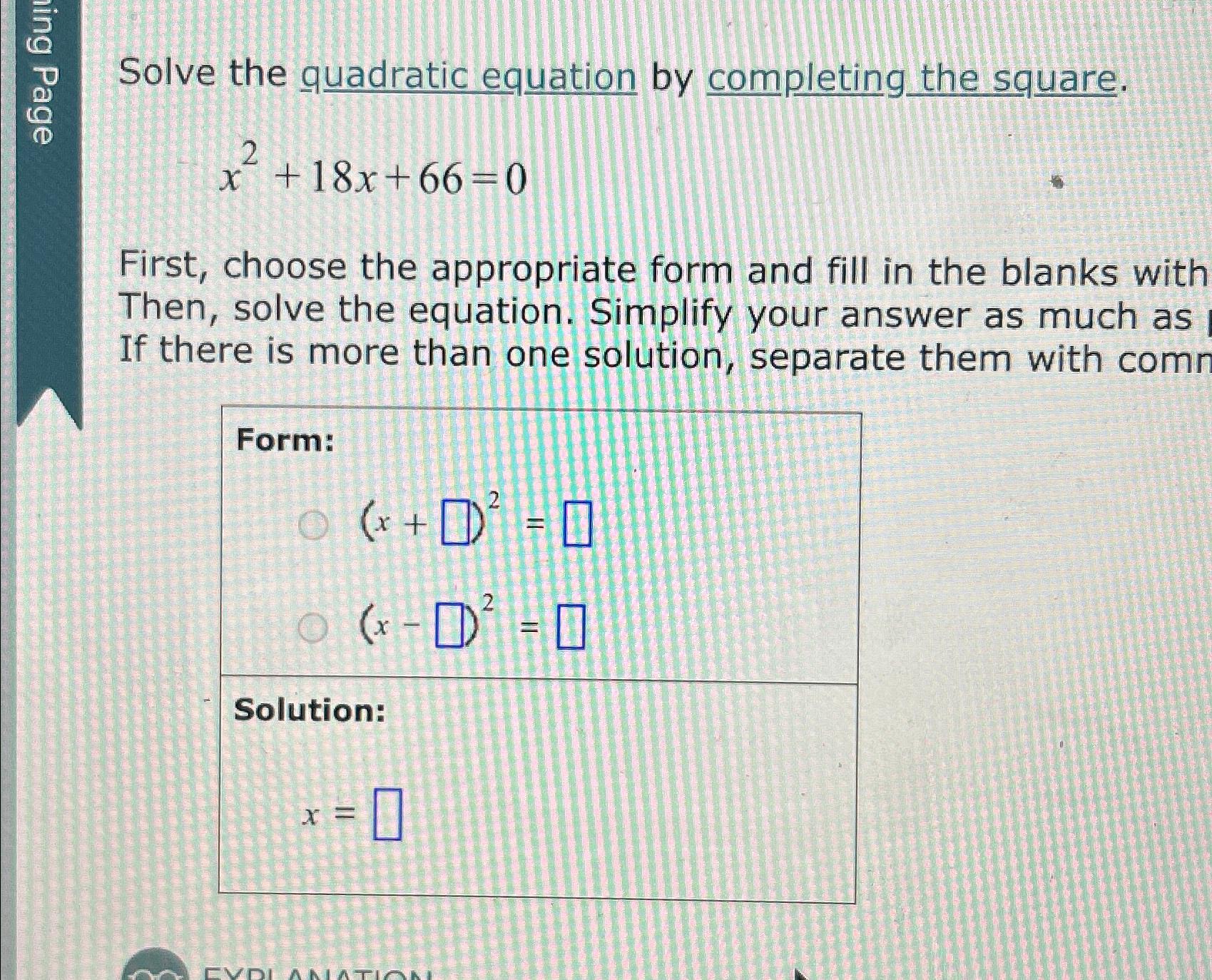 Solved Solve the quadratic equation by completing the