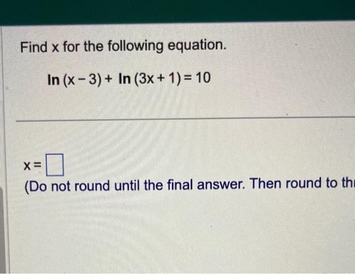Solved (Do not round until the final answer. Then round to | Chegg.com