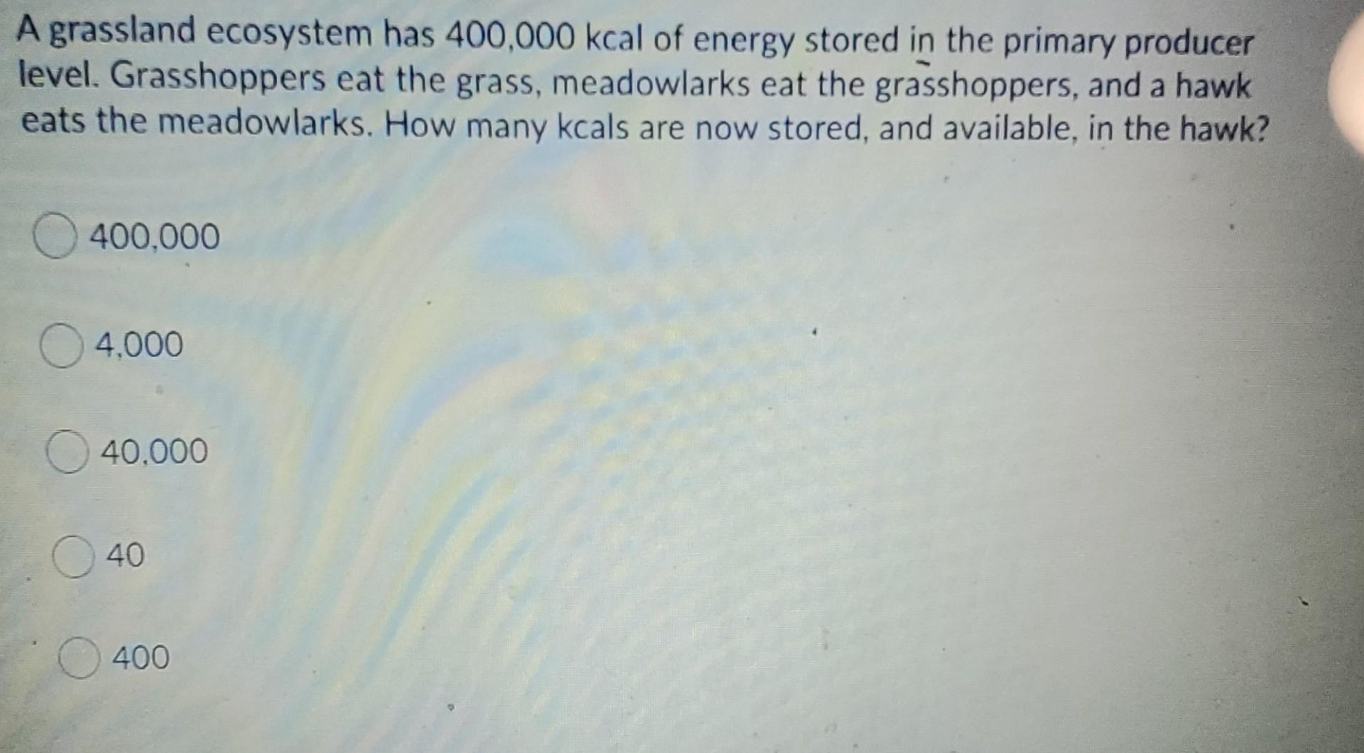 solved-a-grassland-ecosystem-has-400-000-kcal-of-energy-chegg