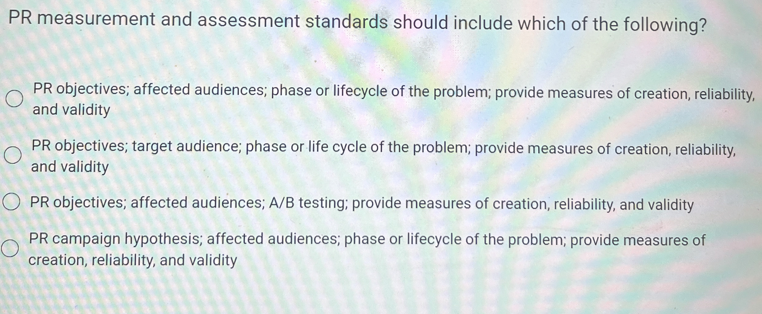 Solved PR measurement and assessment standards should | Chegg.com