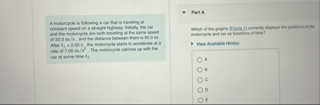Solved Part AA motorcycle is following a car that is | Chegg.com