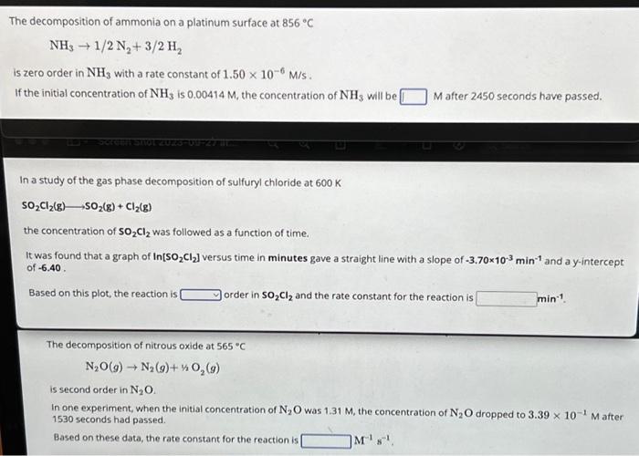 Solved The decomposition of ammonia on a platinum surface at | Chegg.com