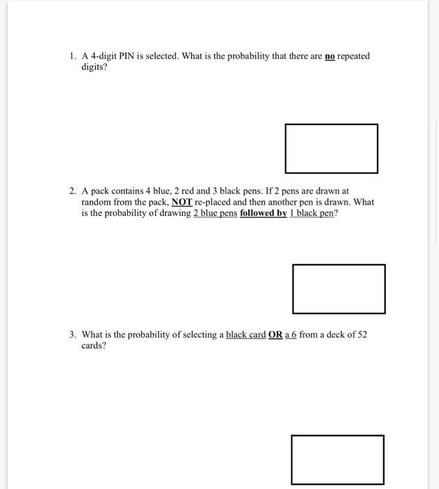 Solved 1. A 4-digit PIN is selected. What is the probability | Chegg.com