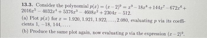 Solved 13.3. Consider the polynomial | Chegg.com