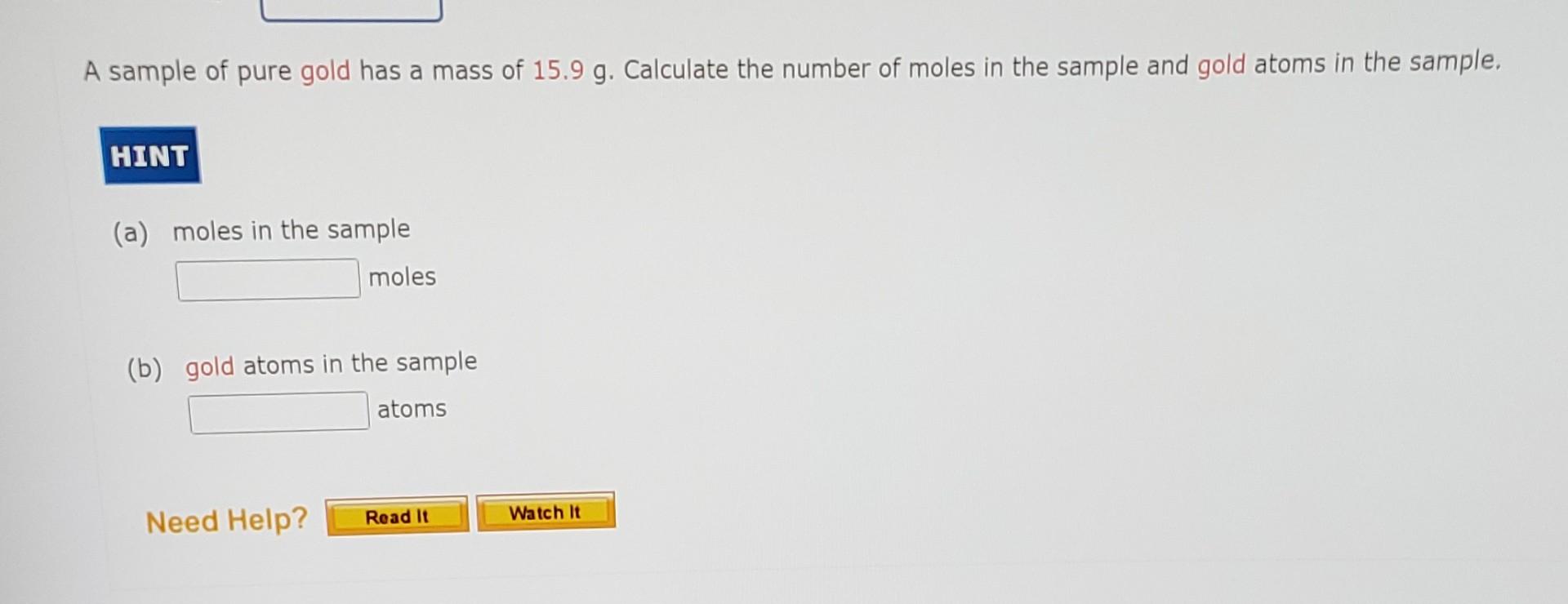 [Solved] A sample of pure gold has a mass of ( 1