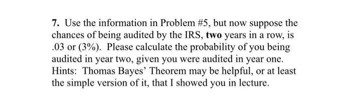 Solved 5. Suppose you are concerned that your business will