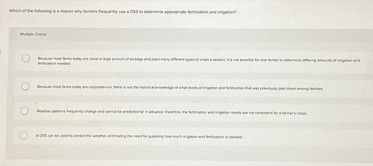 Solved Which of the following is a reason why farmers | Chegg.com