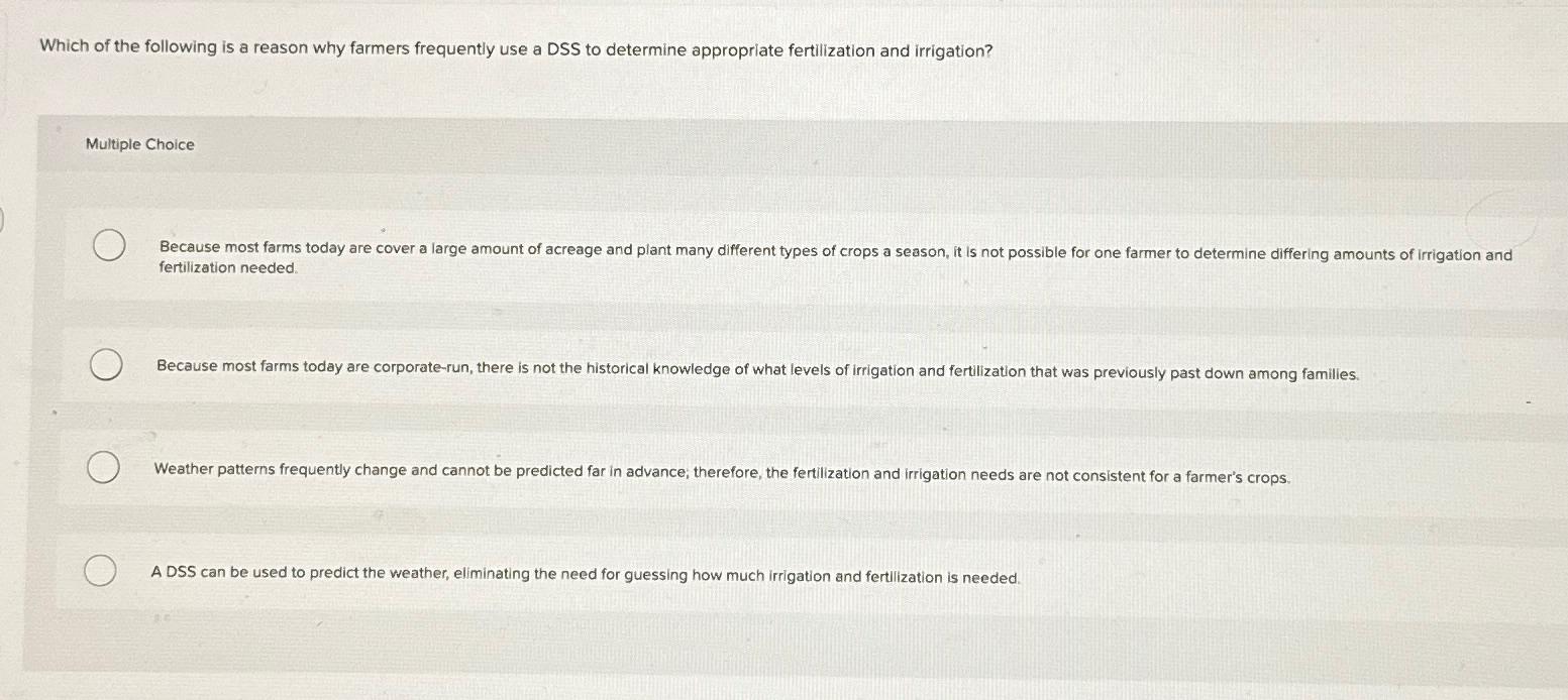 Solved Which of the following is a reason why farmers | Chegg.com