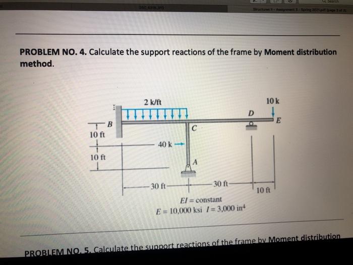 Solved are PROBLEM NO. 4. Calculate the support reactions of | Chegg.com