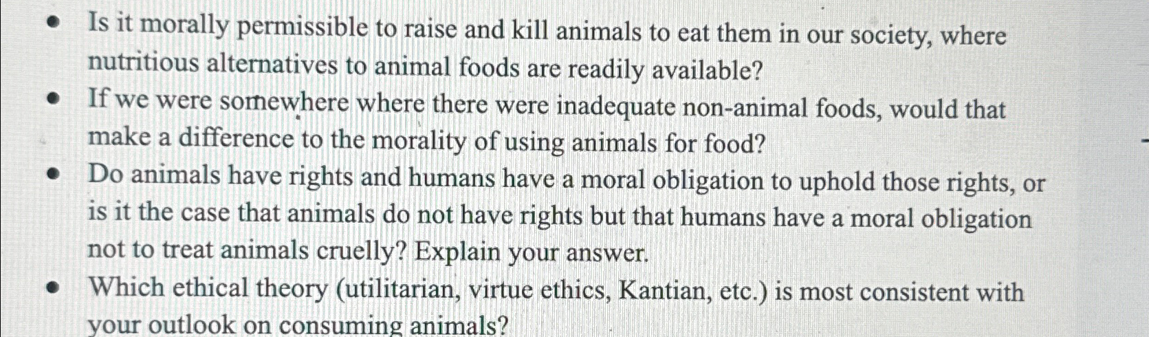 Solved Is it morally permissible to raise and kill animals | Chegg.com