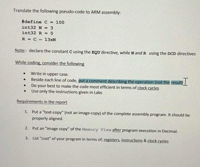 Solved Translate the following pseudo-code to ARM assembly: | Chegg.com