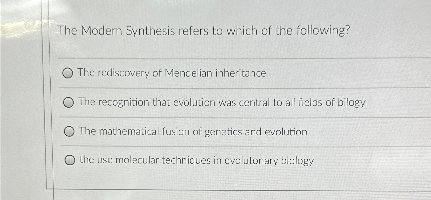 Solved The Modern Synthesis refers to which of the | Chegg.com