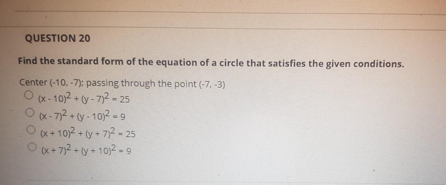 Solved QUESTION 20 Find the standard form of the equation of | Chegg.com