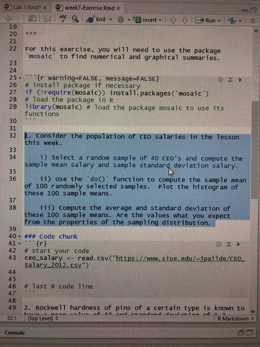 Lab 1. Rmd @ week7-Exercise. Rmd * v knit @ - te | Chegg.com