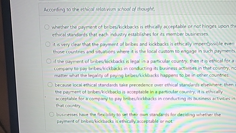 Solved According to the ethical relativism school of | Chegg.com