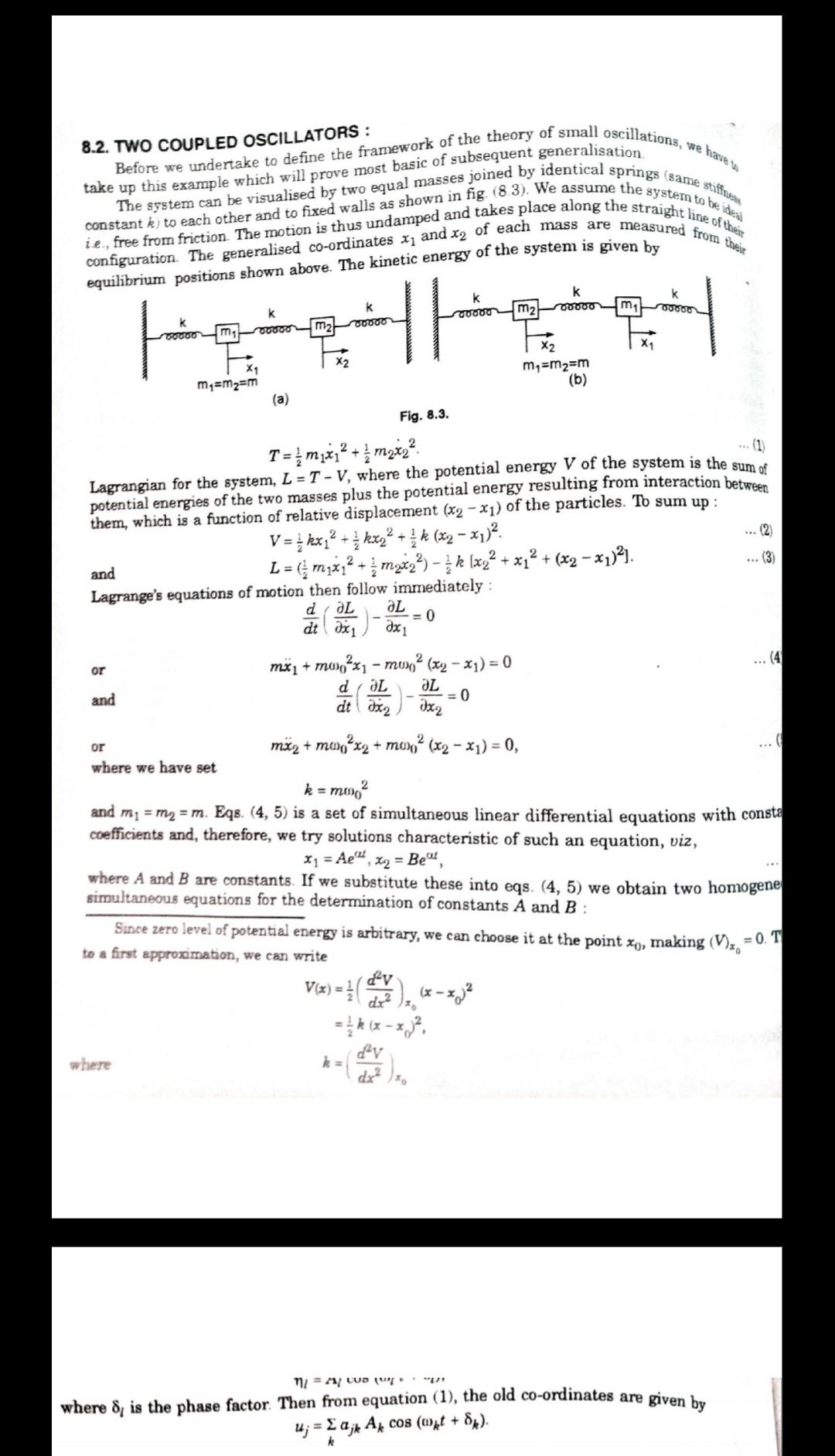 Solved 8.2. TWO COUPLED OSCILLATORS Before we undertake to