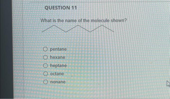 Solved QUESTION 11 What is the name of the molecule shown? | Chegg.com