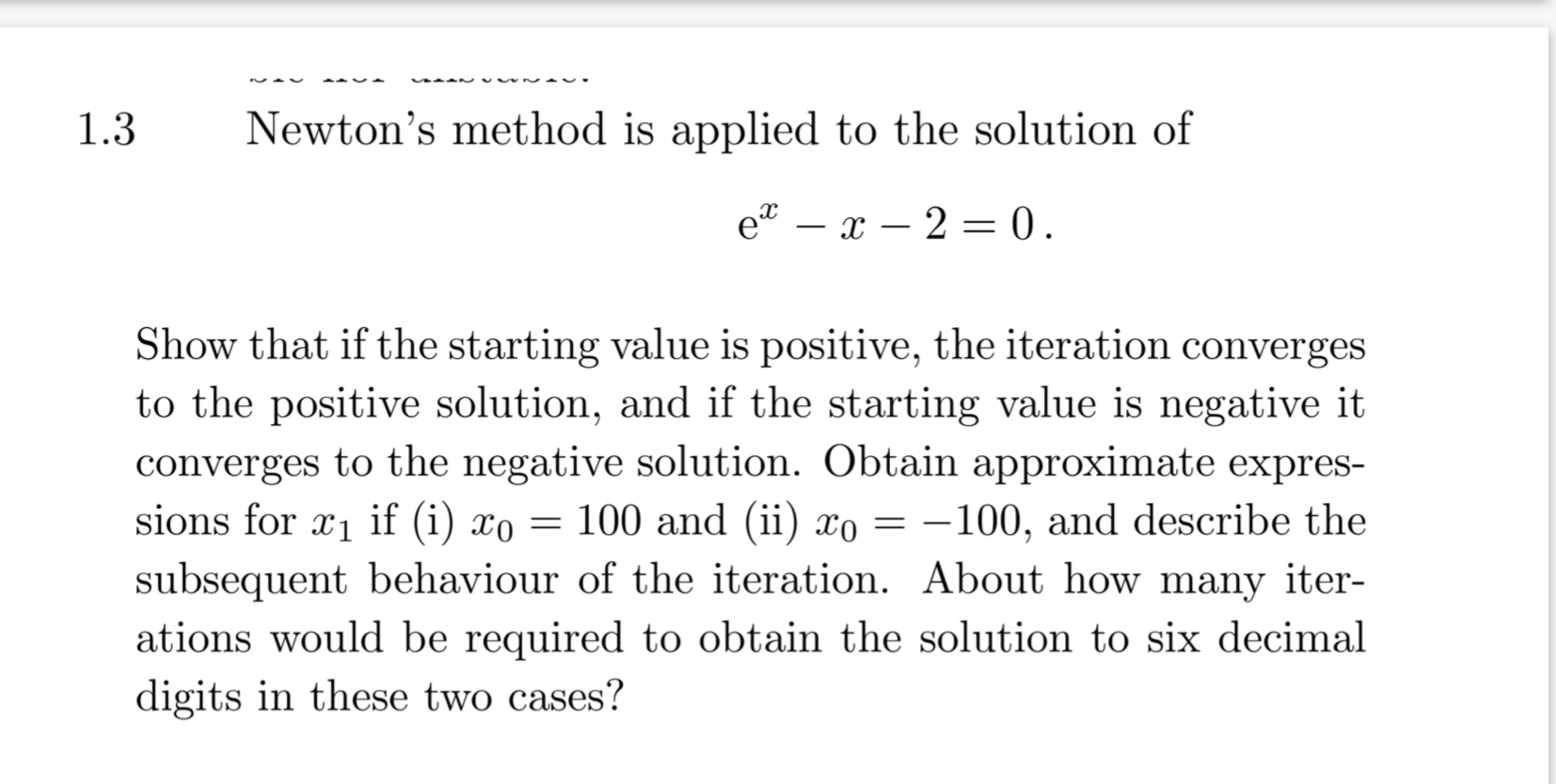 Solved 1.3 ﻿Newton's method is applied to the solution | Chegg.com