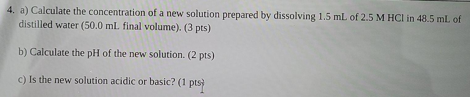 Solved 4. a) Calculate the concentration of a new solution | Chegg.com