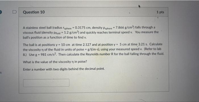 Solved A stainless steel ball (radius rsphere =0.3175 cm, | Chegg.com