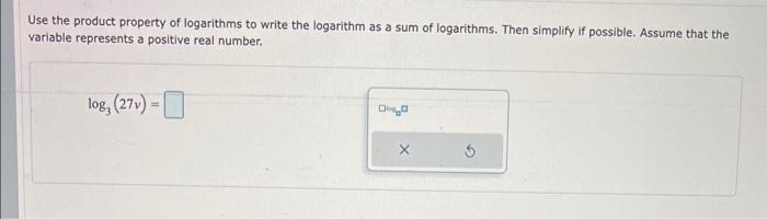 Solved Use The Product Property Of Logarithms To Write The | Chegg.com