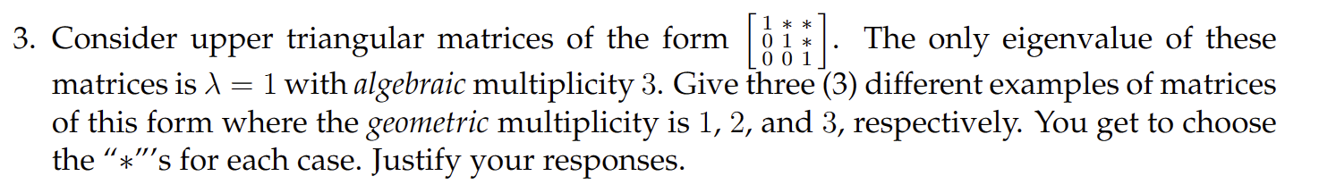Solved Consider upper triangular matrices of the form | Chegg.com