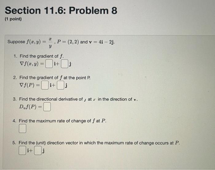 Solved Suppose F X Y Yx P 2 2 And V 4i−2j 1 Find The