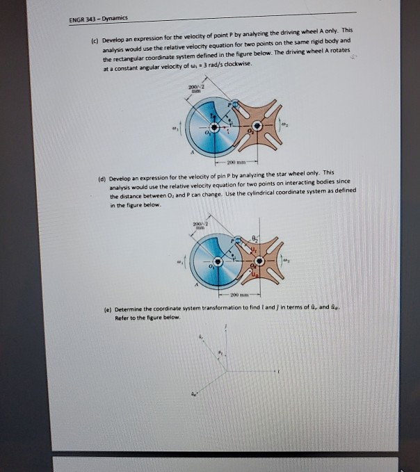 Solved ENGR 343 - Dynamics Problem Set 8 1. Geneva Mechanism | Chegg.com