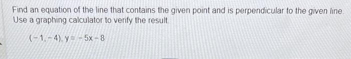 Solved Find an equation of the line that contains the given | Chegg.com