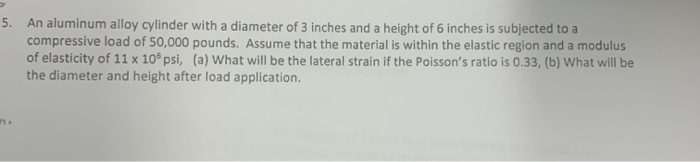 Solved An aluminum alloy cylinder with a diameter of 3 | Chegg.com