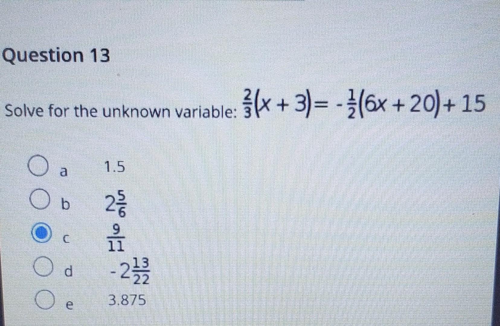 Solved Solve for the unknown variable: 32(x+3)=−21(6x+20)+15 | Chegg.com