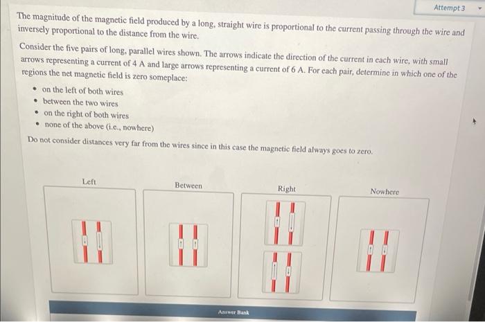 Solved Attempt 3 The magnitude of the magnetic field | Chegg.com