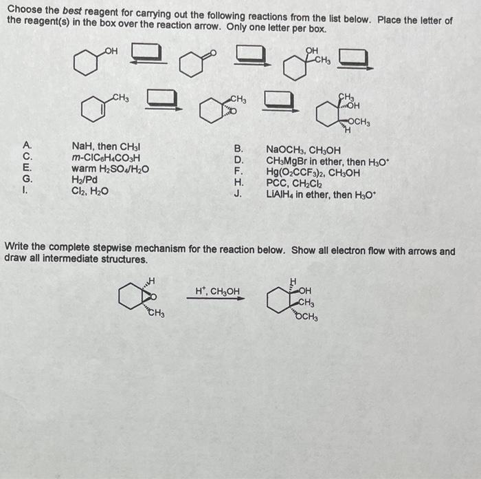 Solved Choose The Best Reagent For Carrying Out The | Chegg.com