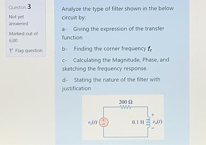 Solved Analyze the type of filter shown in the below circuit | Chegg.com