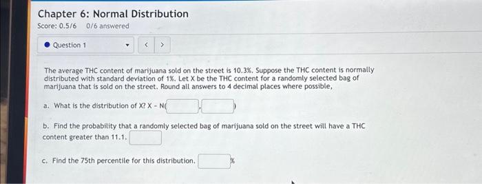 Solved The average THC content of marijuana sold on the | Chegg.com